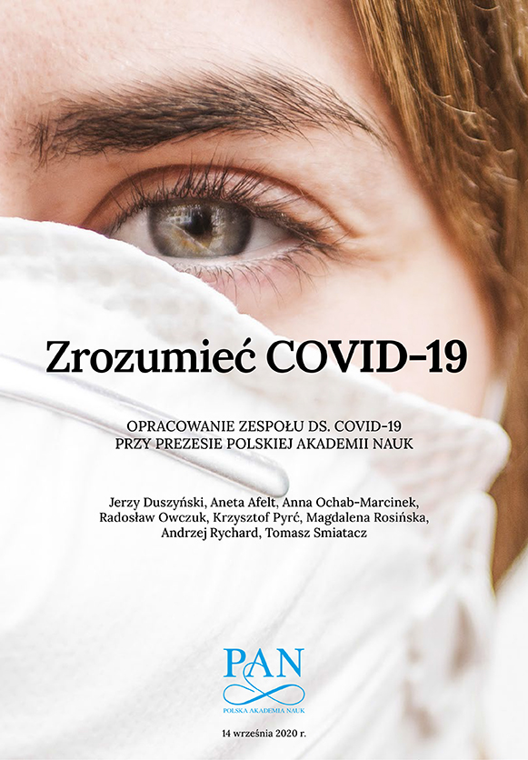Okładka opracowania Zespołu ds. COVID-19 pt. „Zrozumieć COVID-19” przedstawiająca zbliżenie na kobiecą twarz w maseczce
