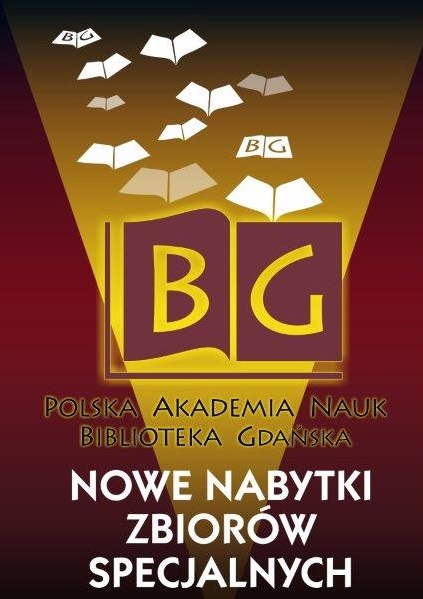 Nowe nabytki w Bibliotece Gdańskiej PAN